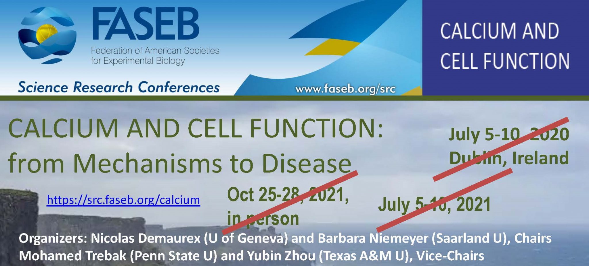 A rapid response how the FASEB conference on Calcium and Cell Function